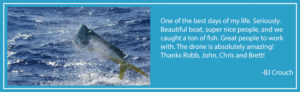 Wahoo Fishing Charters Charleston Testimonial